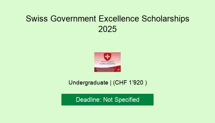 Swiss Government Excellence Scholarships 2025