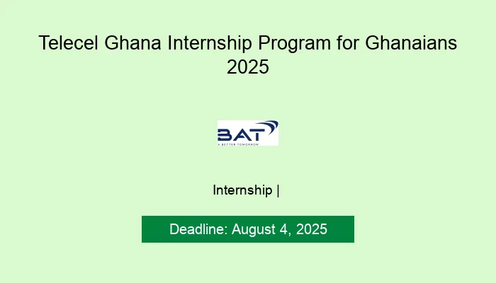 Telecel Ghana Internship Program for Ghanaians 2025