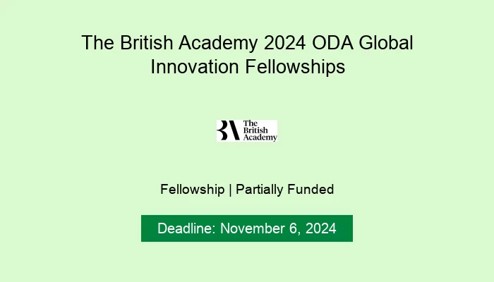 The British Academy 2024 ODA Global Innovation Fellowships
