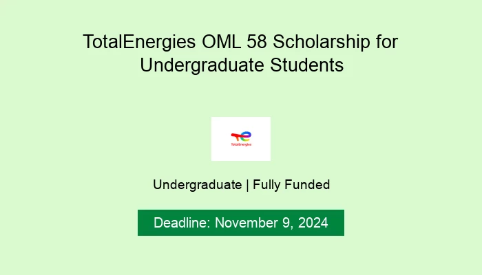 TotalEnergies OML 58 Scholarship for Undergraduate Students