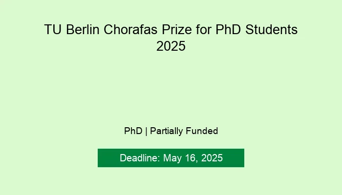 TU Berlin Chorafas Prize for PhD Students 2025