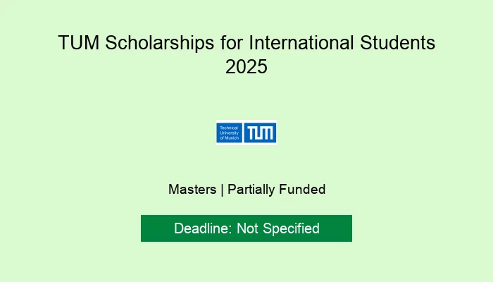 TUM Scholarships for International Students 2025