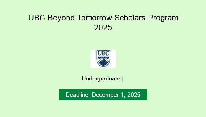 UBC Beyond Tomorrow Scholars Program 2025