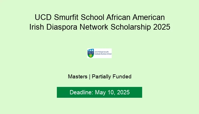 UCD Smurfit School African American Irish Diaspora Network Scholarship 2025