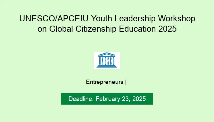 UNESCO/APCEIU Youth Leadership Workshop on Global Citizenship Education 2025