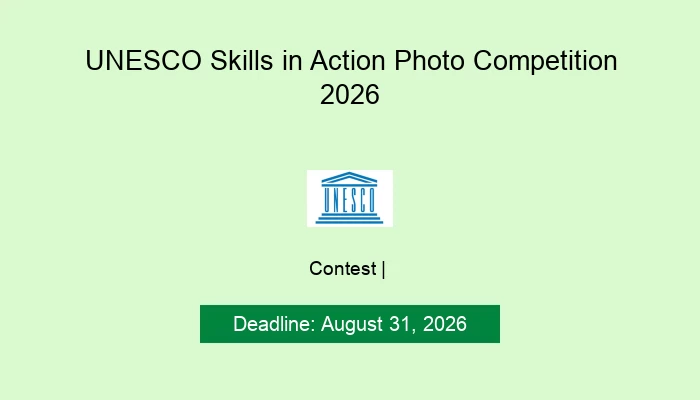 UNESCO Skills in Action Photo Competition 2026