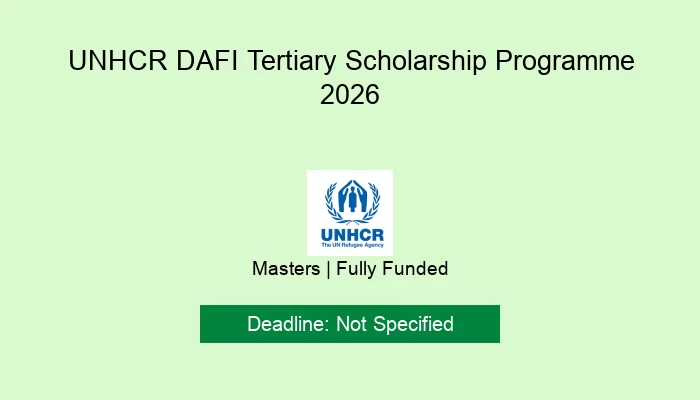 UNHCR DAFI Tertiary Scholarship Programme 2026