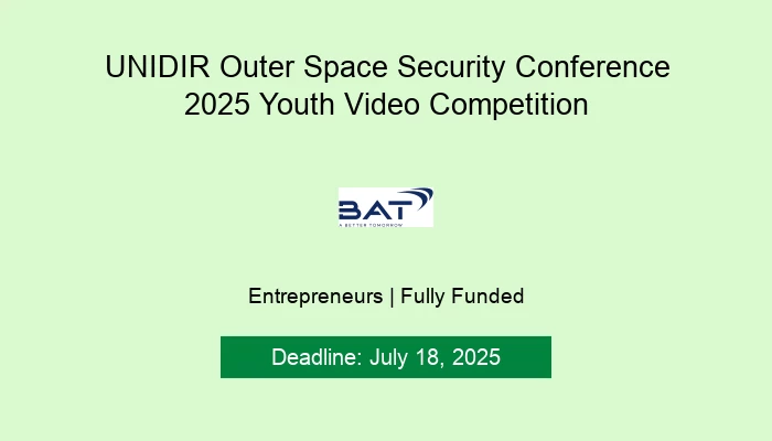 UNIDIR Outer Space Security Conference 2025 Youth Video Competition