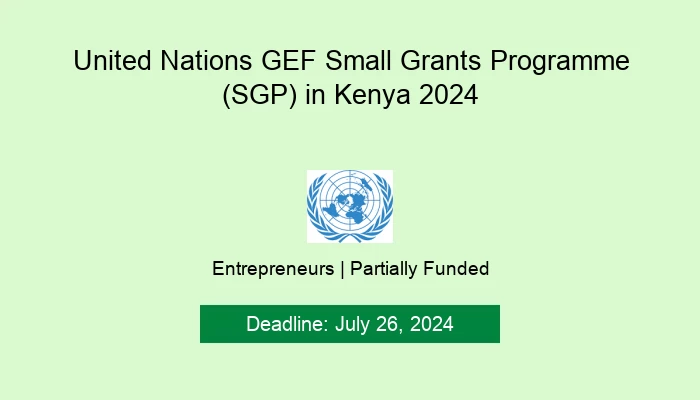 United Nations GEF Small Grants Programme (SGP) in Kenya 2024