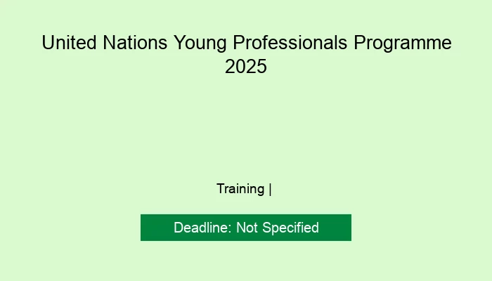 United Nations Young Professionals Programme 2025