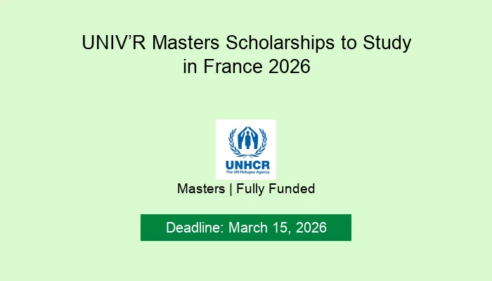 UNIV’R Masters Scholarships to Study in France 2026