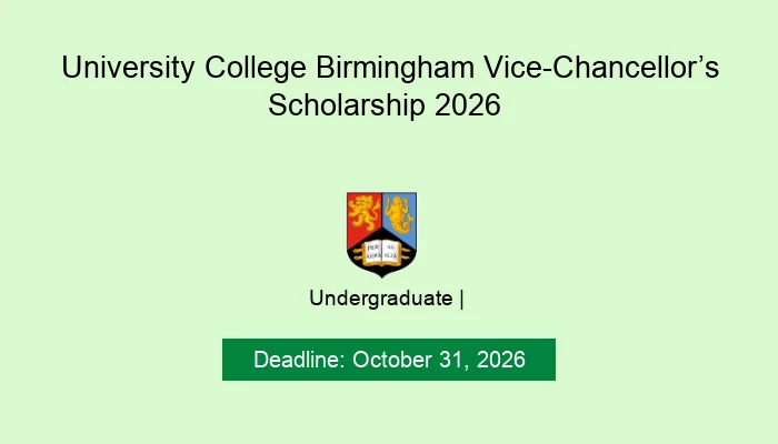 University College Birmingham Vice-Chancellor’s Scholarship 2026