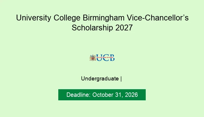 University College Birmingham Vice-Chancellor’s Scholarship 2027