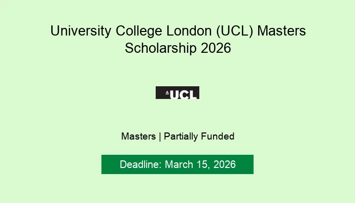 University College London (UCL) Masters Scholarship 2026