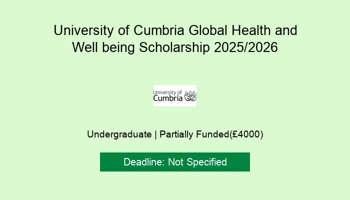 University of Cumbria Global Health and Well being Scholarship 2025/2026