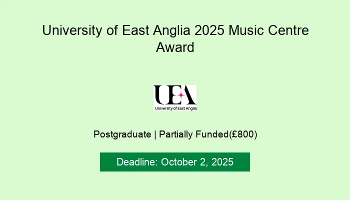 University of East Anglia 2025 Music Centre Award