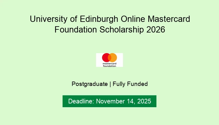 University of Edinburgh Online Mastercard Foundation Scholarship 2026