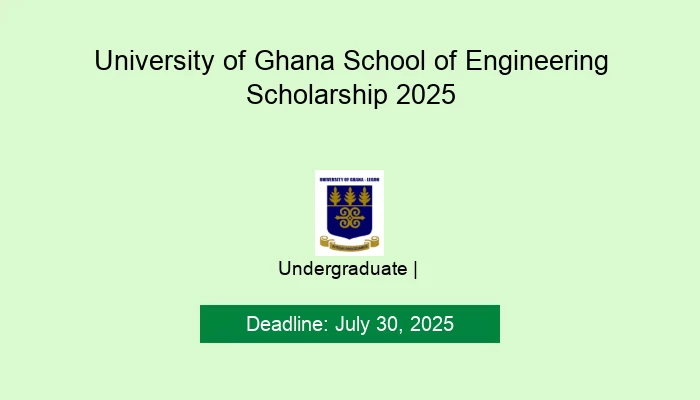 University of Ghana School of Engineering Scholarship 2025