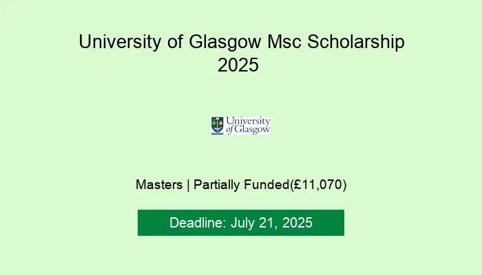 University of Glasgow Msc Scholarship 2025