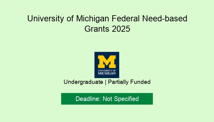 University of Michigan Federal Need-based Grants 2025