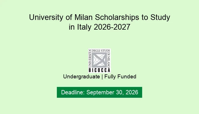 University of Milan Scholarships to Study in Italy 2026-2027