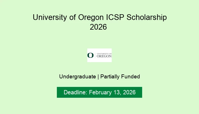 University of Oregon ICSP Scholarship 2026