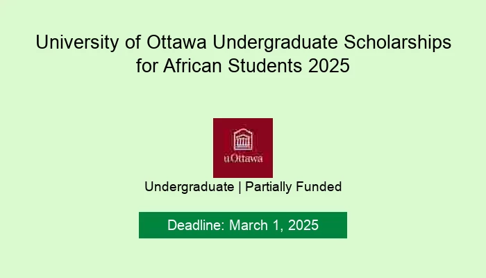 University of Ottawa Undergraduate Scholarships for African Students 2025