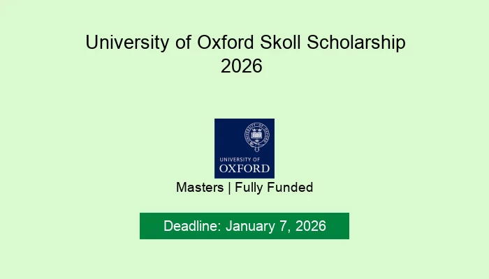 University of Oxford Skoll Scholarship 2026