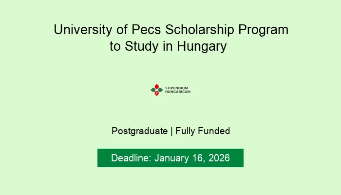 University of Pecs Scholarship Program to Study in Hungary