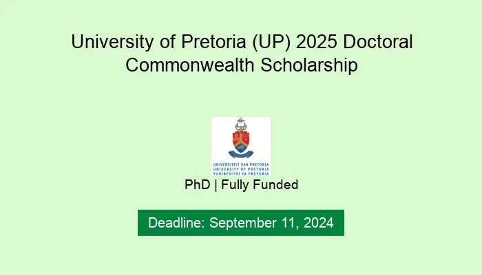 University of Pretoria (UP) 2025 Doctoral Commonwealth Scholarship