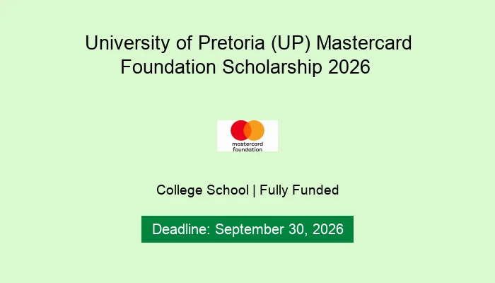 University of Pretoria (UP) Mastercard Foundation Scholarship 2026