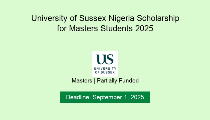 University of Sussex Nigeria Scholarship for Masters Students 2025