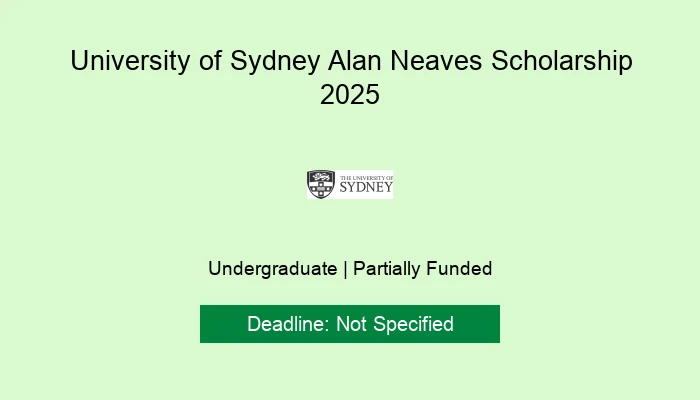 University of Sydney Alan Neaves Scholarship 2025