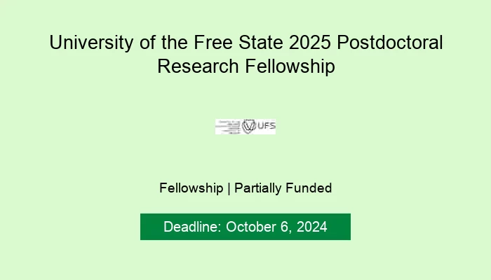 University of the Free State 2025 Postdoctoral Research Fellowship