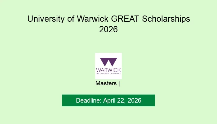 University of Warwick GREAT Scholarships 2026