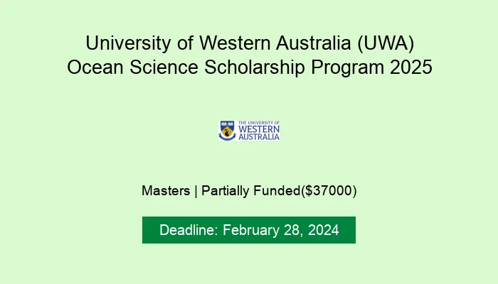 University of Western Australia (UWA) Ocean Science Scholarship Program 2025