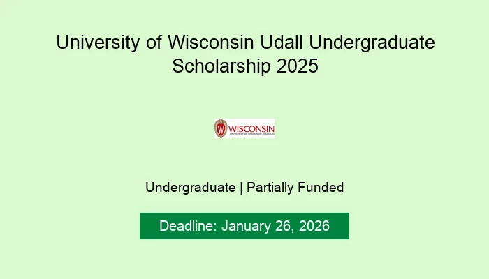 University of Wisconsin Udall Undergraduate Scholarship 2025
