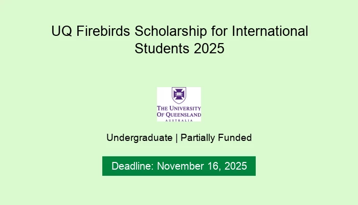 UQ Firebirds Scholarship for International Students 2025
