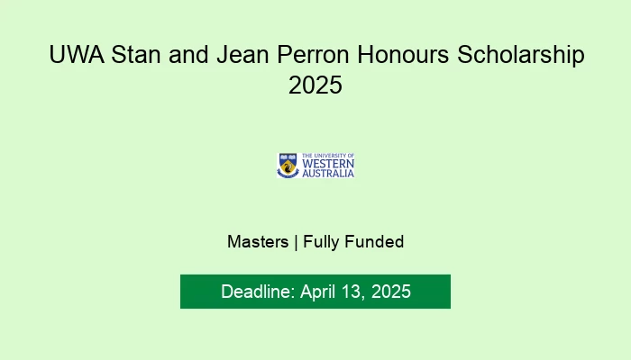 UWA Stan and Jean Perron Honours Scholarship 2025
