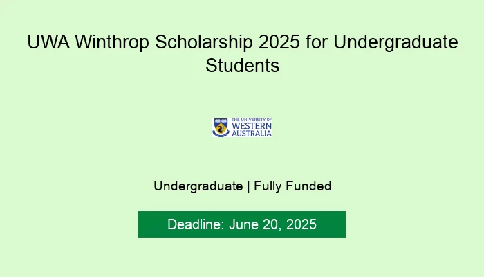 UWA Winthrop Scholarship 2025 for Undergraduate Students