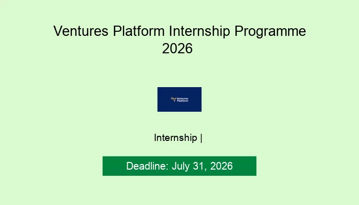 Ventures Platform Internship Programme 2026