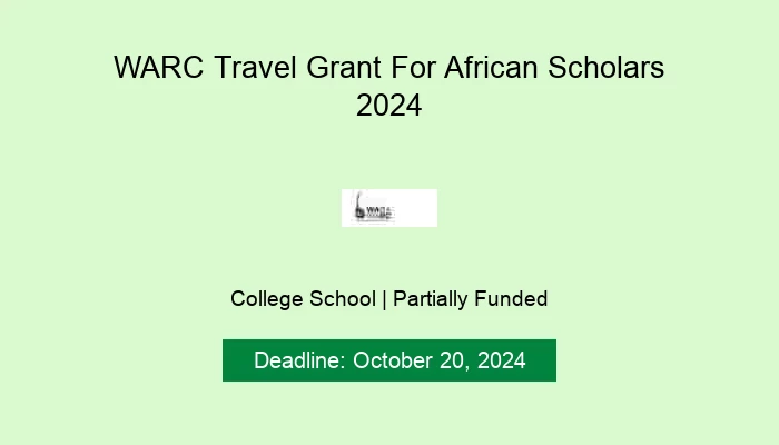 WARC Travel Grant For African Scholars 2024