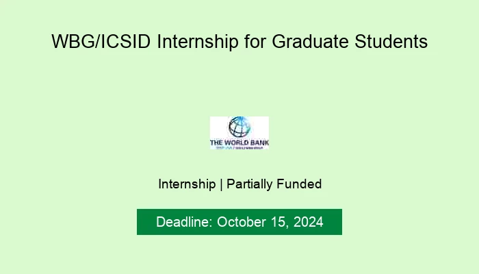 WBG/ICSID Internship for Graduate Students
