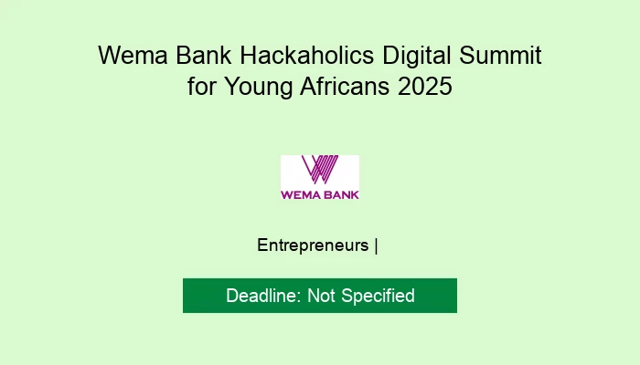 Wema Bank Hackaholics Digital Summit for Young Africans 2025