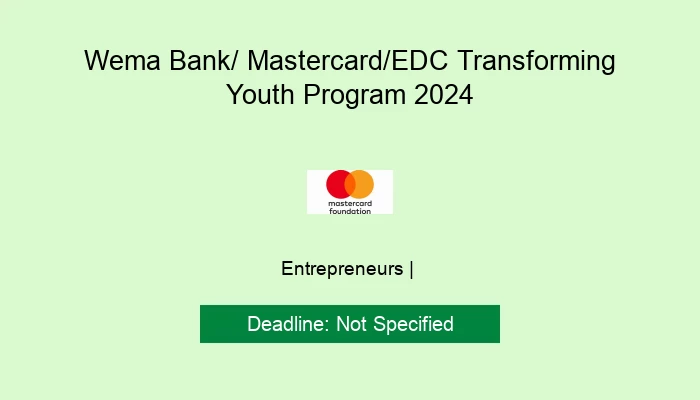 Wema Bank/ Mastercard/EDC Transforming Youth Program 2024