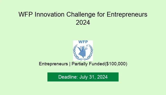 WFP Innovation Challenge for Entrepreneurs 2024