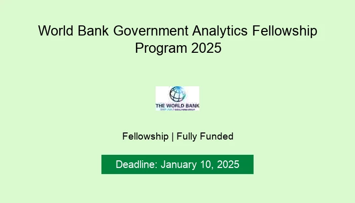 World Bank Government Analytics Fellowship Program 2025