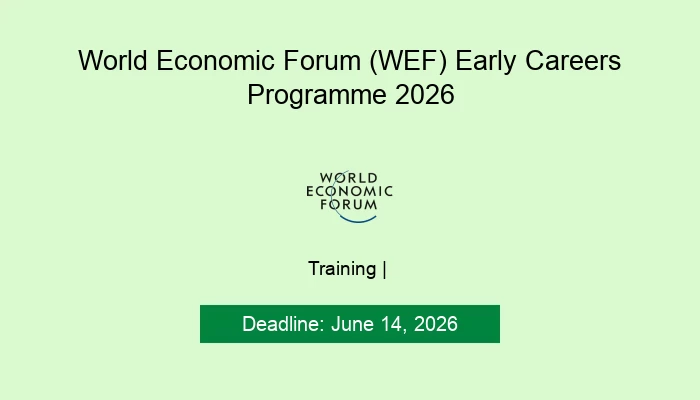 World Economic Forum (WEF) Early Careers Programme 2026