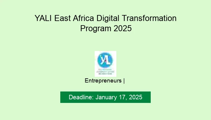 YALI East Africa Digital Transformation Program 2025
